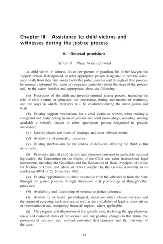 18  Justice in Matters involving Child Victims and Witnesses of Crime
2.	 For the purposes of this section (“C. During the...