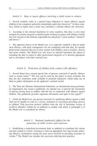Part two.  Commentary on the Model Law 45
3.	 A few common law countries recognize the right of child victims to legal ass...