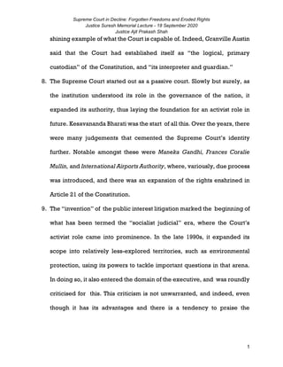 Supreme Court in Decline: Forgotten Freedoms and Eroded Rights
Justice Suresh Memorial Lecture - 18 September 2020
Justice...