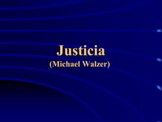 Justicia (Michael Walzer)  