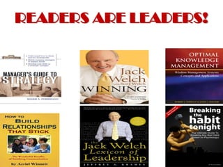 READERS ARE LEADERS!
 