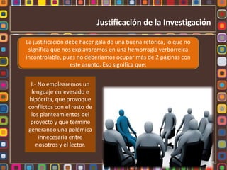 Surgir por la necesidad de contar con elementos para estructurar políticas y estrategias que permitan la solución de ciertos problemas. 