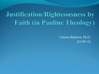 Clinton Baldwin, Ph.D.
(23.09.13)
 