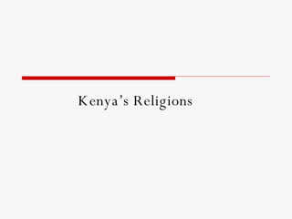 Kenya’s Religions 