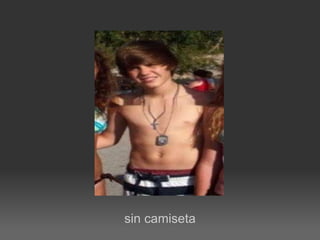 sin camiseta 