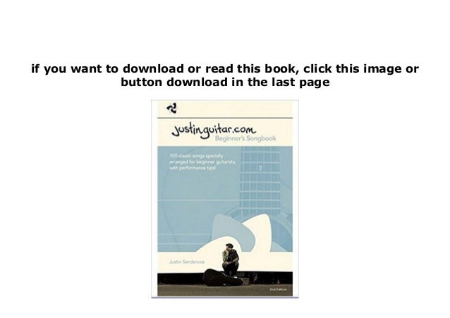 justinguitar beginners songbook justinguitar beginners songbook