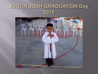 JUSTIN JOSH GRADUATION Day 2010 