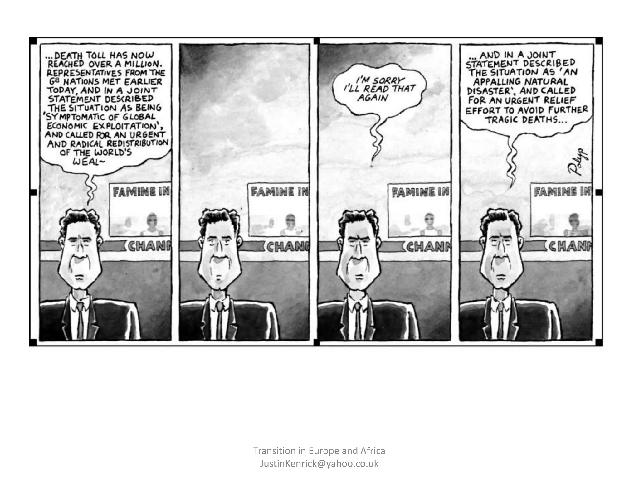 Transition in Europe and Africa      JustinKenrick@yahoo.co.uk