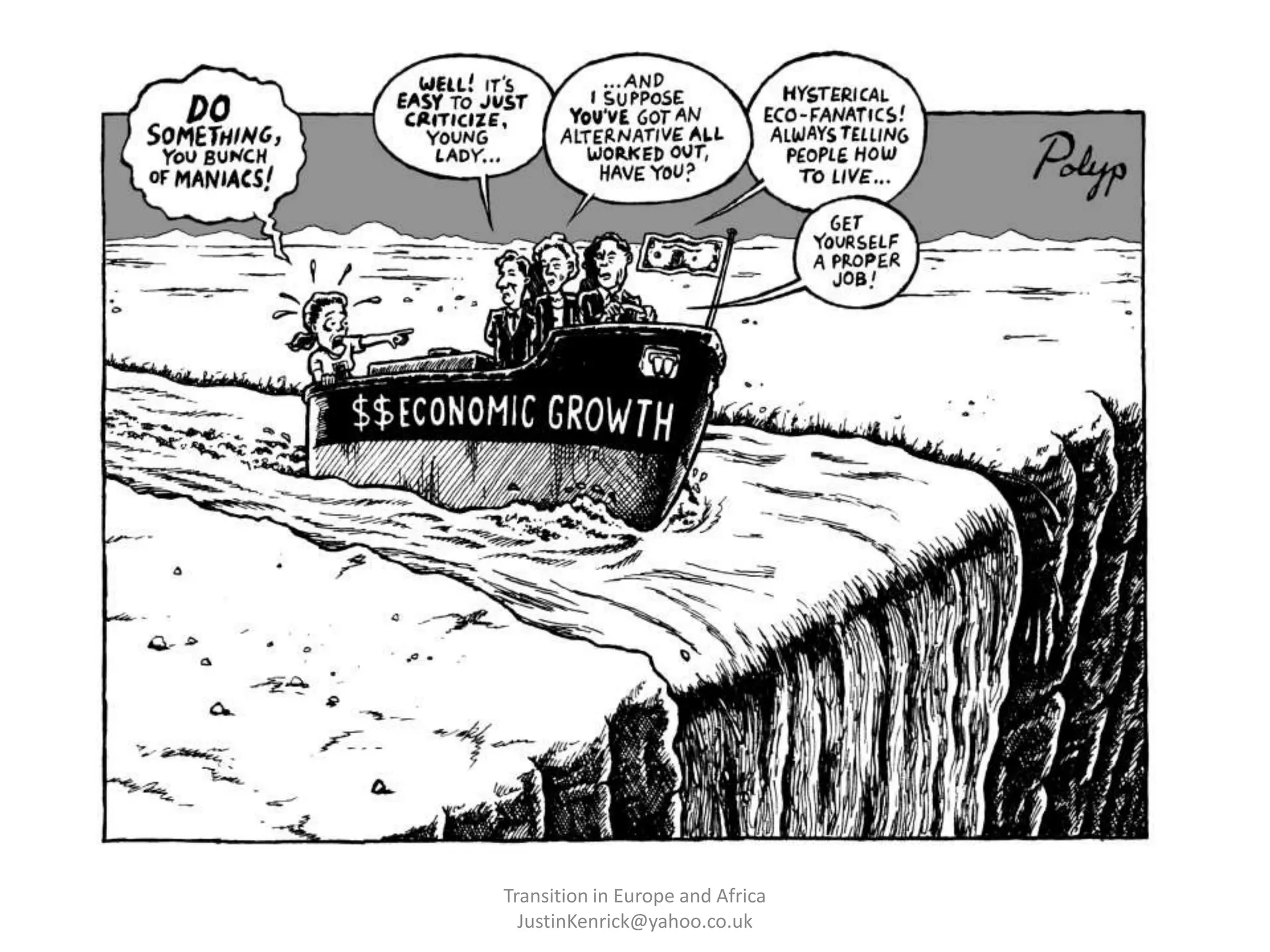 Transition in Europe and Africa      JustinKenrick@yahoo.co.uk