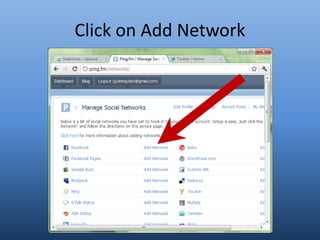 Click on Add Network
 