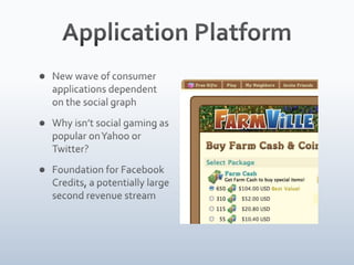 Facebook and the Social Graph