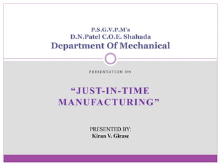 Just in time Manufacturing | PPTX