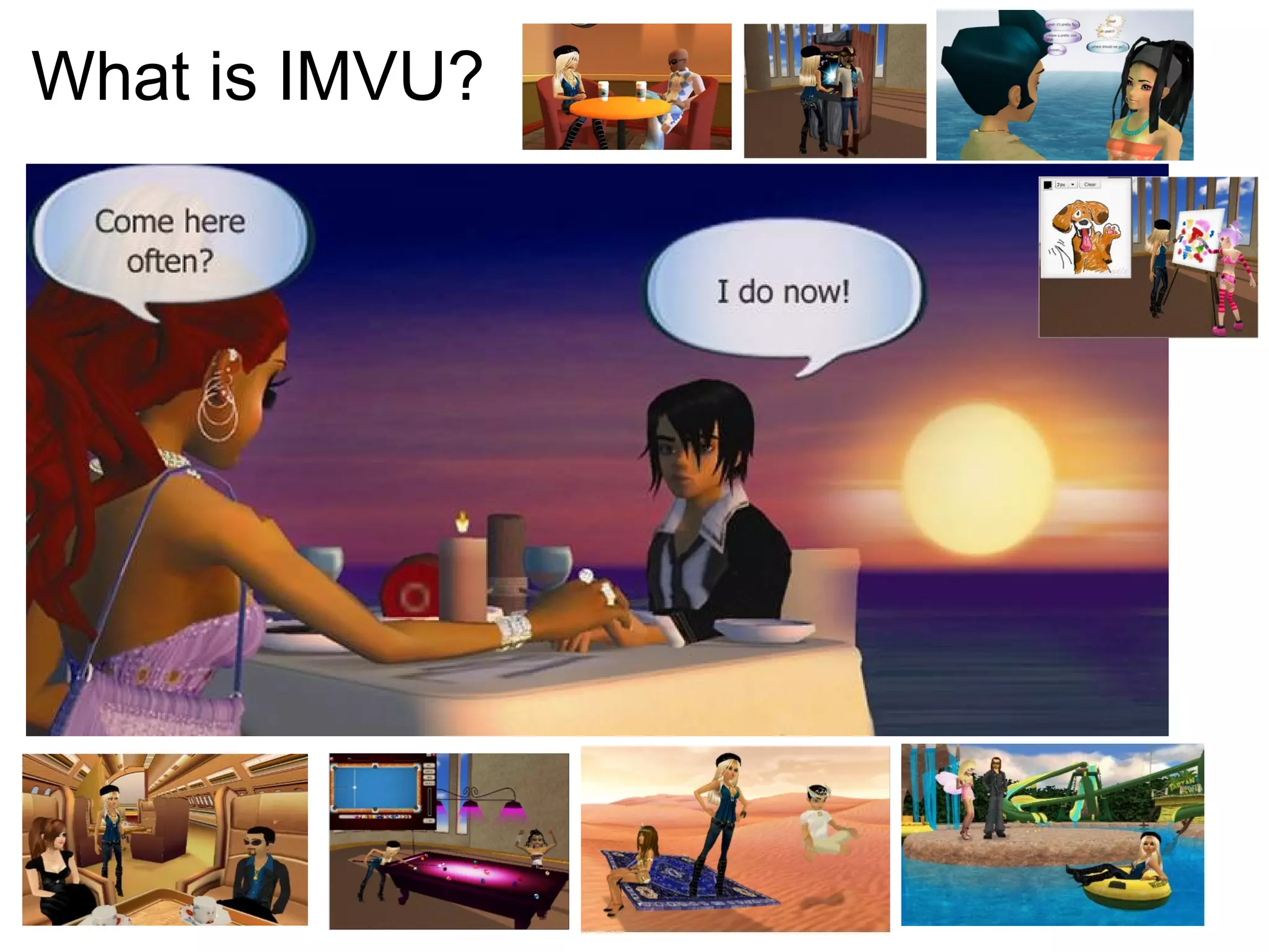 What is IMVU?   