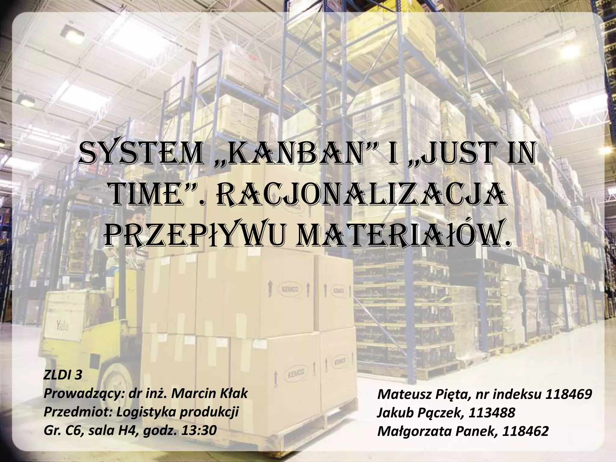 Just in time and kanban | PPTX
