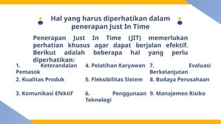 Just In time dalam penerapan dalam sistem manufaktur | PPTX