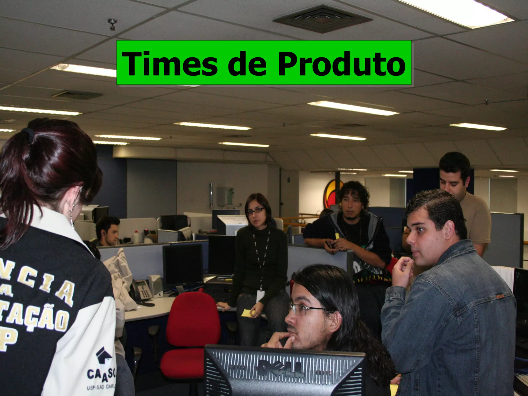 Times de Produto 