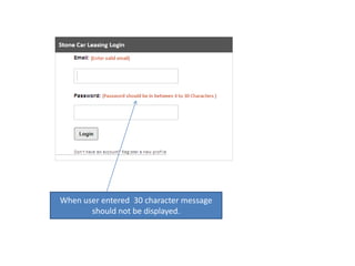 When user entered  30 character message should not be displayed.
