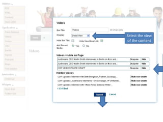 Select the view of the contentYou can choose the content which you want to displayed on  your page.