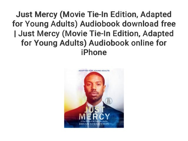 just mercy young adults just mercy young adults