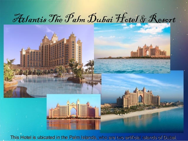Atlantis The Palm Dubai Hotel Resort