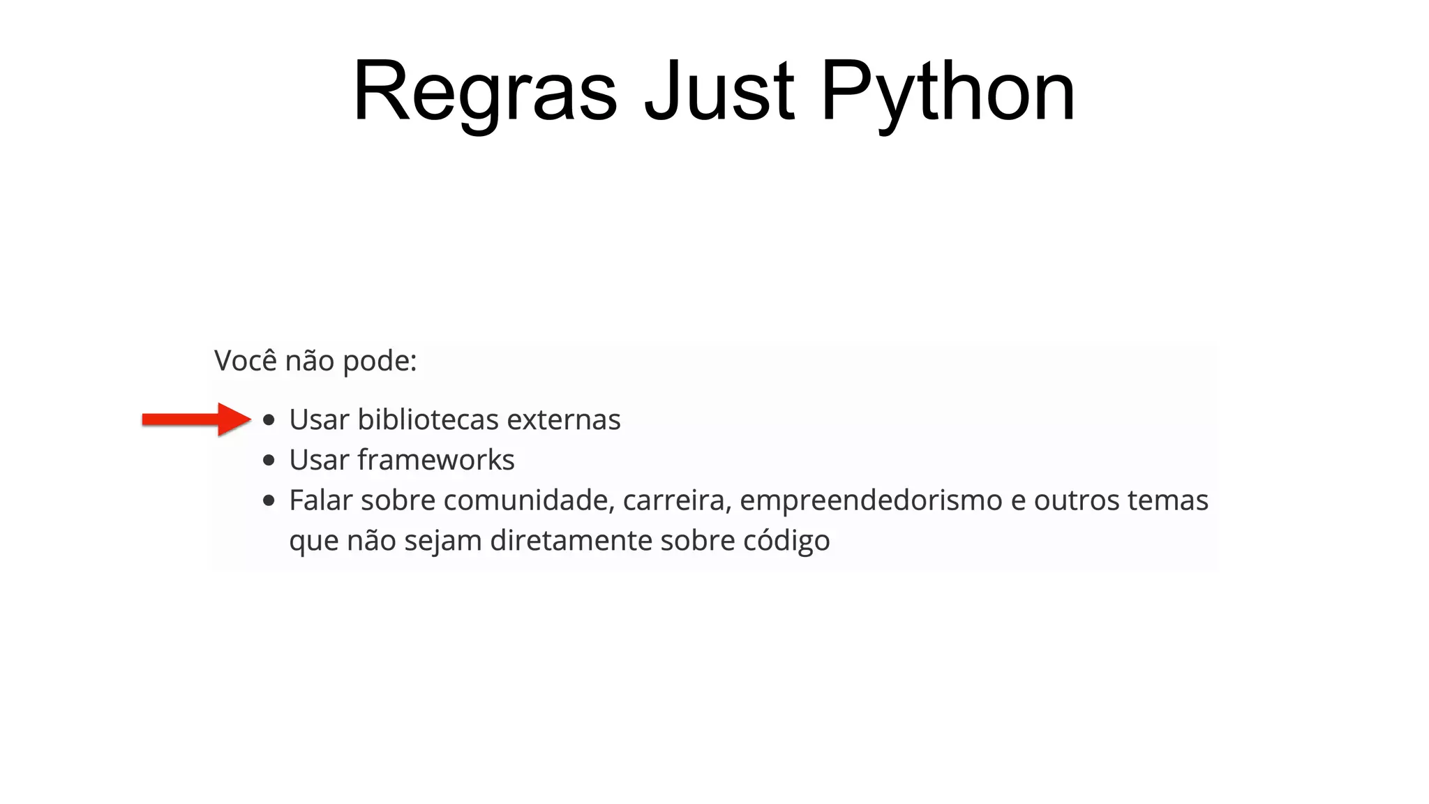 Regras Just Python
 