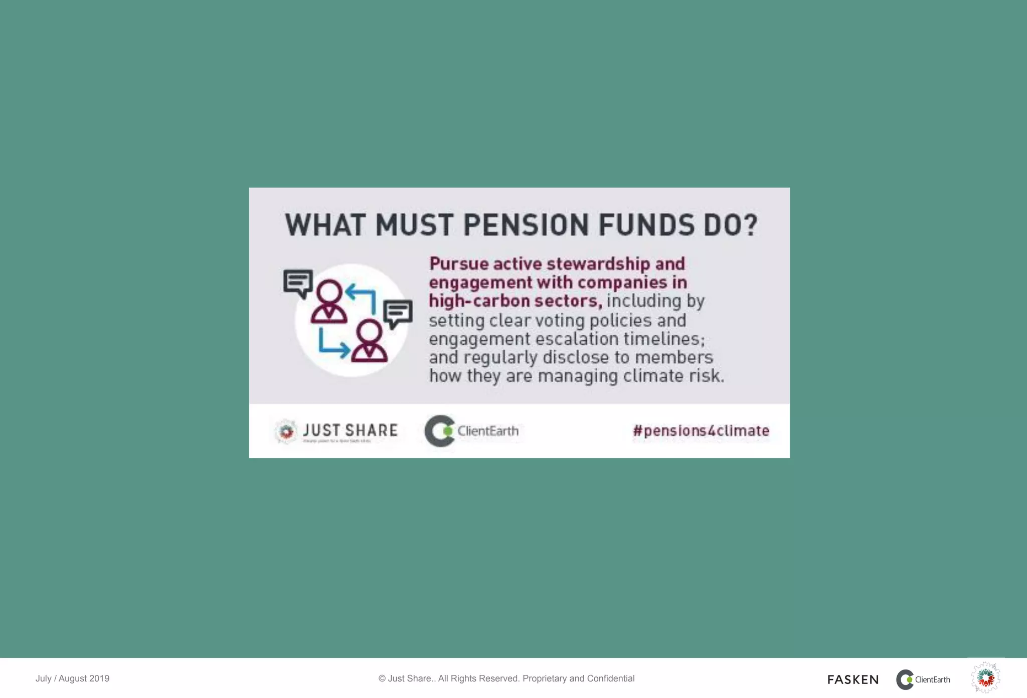 © Just Share.. All Rights Reserved. Proprietary and ConfidentialJuly / August 2019
 