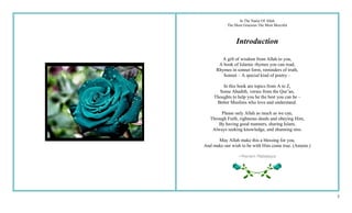 2
In The Name Of Allah
The Most Gracious The Most Merciful
Introduction
A gift of wisdom from Allah to you,
A book of Isla...