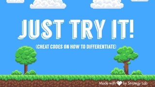 just try it!(cheat codes on how to differentiate)
 