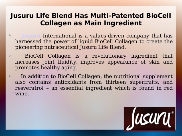 Jusuru Life Blend Has MultiPatented BioCell Collagen as