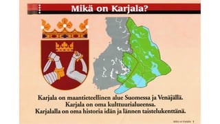 Juuret Karjalassa