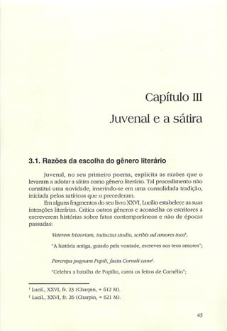 Juvenal   o satírico indignado