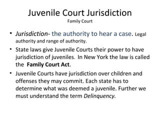 Juvenile Justice Systems Day 2 PPT Juvenile Justice Systems Day 2 PPT