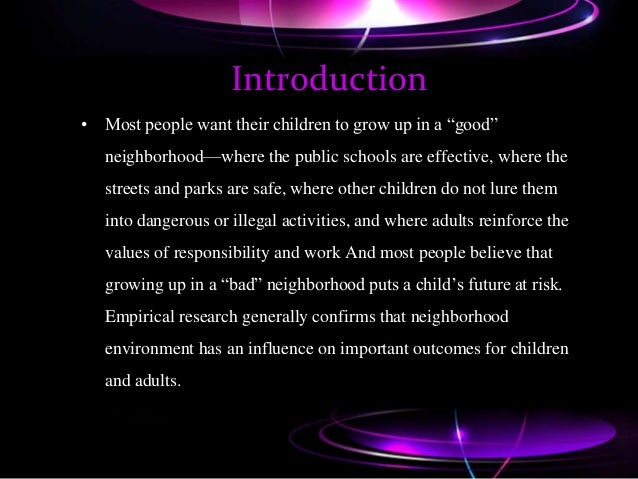 Growing Up In Bad Neighborhood Does >> Juvenile Delinquency Does Neighborhood Matter Growing Up In Bad Neighborhood Does >> Juvenile Delinquency Does Neighborhood Matter