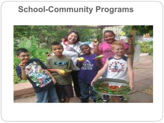 School-Community Programs
 