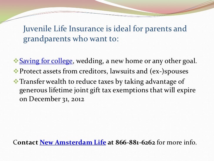 Juvenile life insurance- New Amsterdam Life.