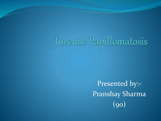Presented by:-
Pranshay Sharma
(90)
 
