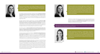 129128 Os EIXOS da pesquisa
Com relação à intenção de empreender utilizando a internet, mais de um terço dos
entrevistados afirma que pensa em desenvolver um modelo próprio de empre-
endimento. Confirma-se, portanto, a prevalência de uma visão otimista do jovem
brasileiro conectado frente ao seu potencial empreendedor, com o suporte da rede
mundial de computadores. Porém, tal visão não é homogeneamente distribuída ao
largo de todo o País.
Os dados mostram de maneira consistente que, via de regra, os jovens da região
Nordeste são os que mais acreditam e demonstram entusiasmo com o poten-
cial de apoio da internet a seus projetos pessoais de empreender. Parte desse
comportamento mais eufórico pode ser motivado por um importante conjunto de
iniciativas de apoio ao desenvolvimento de polos e de projetos de tecnologia (como o
Polo Digital do Recife, por exemplo), adotadas nos últimos anos na região.
No sentido contrário, os jovens da região Sul são os que demonstram menos entu-
siasmo e confiança no potencial de apoio da internet ao desenvolvimento, pla-
nejamento e implantação de projetos de empreendedorismo. A eles, porém um
pouco mais otimistas, se seguem os jovens do Norte .
Em geral, para todas as afirmativas avaliadas, a frequência de posicionamentos neu-
tros é bastante homogênea para os jovens de todo o País, com médias que vão de
18% a 25%. A única exceção em relação a esta constatação foi observada em relação
à população do Sul. Neste caso, os níveis de neutralidades são bem mais consideráveis
atingindo entre 33% e 37%, dependendo da assertiva analisada, mas sempre em níveis
muito superiores aos encontrados para as outras regiões do Brasil.
A percepção do empreendedorismo pelos jovens é fortemente correlacionada à au-
tonomia pessoal que o negócio próprio pode trazer. Para a especialista Cynthia
Serva, tal situação desemboca em um dilema que divide o jovem psicológica e emo-
cionalmente: como equilibrar os anseios da segurança potencialmente oferecida pela
opção do emprego formal (ainda que sob o risco permanente da perda da colocação) e
a busca de realização pessoal. Para ela, um importante fator crítico da sociedade bra-
sileira contemporânea e que denota falha no apoio ao jovem nesta importante etapa
de seu desenvolvimento pessoal e profissional é o despreparo da maioria das escolas
no efetivo enfrentamento do problema.
Cynthia Serva
“A internet dá oportunidade a novos modelos de negócios, até então des-
conhecidos. E, cada vez mais, o jovem percebe isso. Percebe que ele pode,
a partir de muito pouco recurso, gerar uma empresa, com capilaridade,
com capacidade de escala”.
O sonho de ser o próprio chefe surge, para muitos deles, como opção viável. Mas, mui-
tas vezes se apresenta como possibilidade concreta somente no futuro distante,
posterior à conquista de experiência como empregado (de empresas públicas ou
privadas) e ao acúmulo de recursos próprios.
Cynthia Serva
“As pessoas ainda têm esse anseio por segurança no trabalho. Essa segu-
rança, na maioria das vezes, está atrelada ao dinheiro, ao salário e à ex-
pectativa de não correr riscos de demissão, o que é um grande dilema. Eu
não busco nenhuma oportunidade profissional, mas apenas o dinheiro? Eu
busco apenas segurança? Ou eu busco realização pessoal? Então, esses
são temas mais profundos. Acredito que a nossa sociedade como um todo
e a grande maioria das escolas ainda não estão muito preparadas para res-
ponder a essas questões”.
Pamella Gonçalves
“A grande motivação para empreender é a independência, e não tanto a
questão financeira. Não ter chefe, poder trilhar o próprio caminho, ter
mais autonomia... Tem muito a ver com a independência de uma forma
geral. Óbvio que o financeiro passa a ser importante, à medida que a idade
avança. Para o cara mais próximo dos 20 anos, é mais importante a inde-
pendência; para o mais próximo dos 30, a questão financeira acaba sendo
mais importante”.
“Para mais tarde. No momento ainda preciso trabalhar para os outros. Mas futuramente quero ser meu próprio
chefe. Não dá para ficar dependendo dos outros no futuro”.
Focus Group São Paulo	 Focus Group Rio de janeiro
 