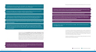 Para os jovens internautas, o acesso à internet contribui ainda para conhecer outras culturas. 
“Geralmente é mais fácil conhecer outras culturas também pela internet. Eu acabei conhecendo o K-pop, 
que é um pop coreano, que hoje é uma febre principalmente aqui em São Paulo”. 
“Na escola, para fazer trabalho, não ir mais na biblioteca...Você baixa e já está ali para você”. 
“Eu lembro que eu ia na biblioteca da escola, escrevia em uma folha de almaço e fazia trabalho e prova. 
Agora não. Está tudo acessível. Está lá à disposição, não preciso ir até a biblioteca ou vir aqui até a livra-ria. 
Pela internet eu posso baixar todos os livros da livraria também” 
também”. 
“Eu, na faculdade, baixei todos os livros pela internet”. 
“Você pode conhecer lugares sem ir. Você vai pesquisar no Google... Você vai conhecer coisas que você 
nem imaginava que existia”. 
É interessante constatar ainda que especialmente para os jovens internautas das 
classes socioeconômicas C e D que participam da pesquisa, um certo fascínio por ou-tras 
culturas, como a coreana lhes chegam especialmente através da internet. Essas 
informações pelas novelas, músicas e games e que, inclusive, chegam a despertar o 
interesse pelo aprendizado de línguas estrangeiras. 
Também as possibilidades do comércio eletrônico surgem valorizadas nos discursos 
do jovem internauta brasileiro pesquisado. 
Focus Group São Paulo Focus Group Rio de janeiro 
“A facilidade para acessar serviços e obter informações. Nem imagino como teria sido fazer faculdade sem 
a comunicação com os demais colegas, professores e acesso a informações”. 
“O acesso à informação, que é instantâneo, é também mais diversificado. Eu não preciso mais da MTV 
pra conhecer uma banda nova, ou esperar a TV passar os gols, por exemplo”. 
“O modo como eu me informo é bastante diferente do que simplesmente me sentar em frente à TV e 
aceitar todo aquele conteúdo. Pela internet, você precisa buscar pela informação, apurar fontes e tudo 
mais. Acredito que eu realmente sou informado, diferente do que seria se fosse apenas pela TV”. 
“Tenho acesso a diversos conteúdos, sejam eles parciais e imparciais, sendo eu o principal encarregado de 
apurar as informações”. 
“Na minha época sem internet (ensino fundamental e médio), o acesso às informações se restringia 
àquilo que a sua escola tinha a oferecer. Hoje, você pode ter acesso a artigos, livros e afins de uma ma-neira 
bem mais facilitada que antes, além de poder baixar, copiar e enviar materiais para outras pessoas 
Importante notar que as possibilidades de busca, acesso e apropriação da infor-mação 
na realização de pesquisas escolares são fortemente percebidas e valo-rizadas 
por parte do jovem internauta. Vale destacar que as ferramentas de busca 
da informação oferecem múltiplas opções que facilitam o trabalho do estudante e, ao 
mesmo tempo, permitem ao professor identificar a autenticidade e a autoria dos textos 
produzidos por seus alunos a qualidade no processo de formação e desenvolvendo ha-bilidades 
e novos conhecimentos. Isso garante as possibilidades do comércio eletrônico 
também surgem valorizadas nos discursos do jovem internauta brasileiro pesquisado. 
com muita facilidade”. 
“É que agora, por exemplo, ao invés de ir a uma loja e comprar algo que você precisa, você faz a compra 
pela internet pela praticidade e as vezes, porque é até mais barato. Amizade também. Ao invés de se reu-nir 
para conversar, você pode fazer isso pelas redes sociais”. 
58 Paciiinprs aacdhos: #aaccdeeefjnnoooooqssstuvzem 59 
 