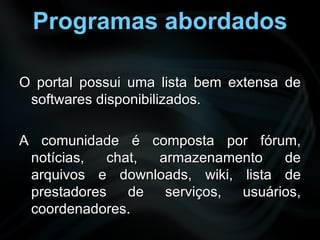 O que é software livre? Do inglês Free Software. 
