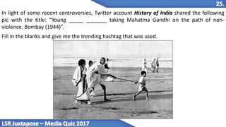 In light of some recent controversies, Twitter account History of India shared the following
pic with the title: “Young _____ _______ taking Mahatma Gandhi on the path of non-
violence. Bombay (1944)”.
Fill in the blanks and give me the trending hashtag that was used.
 