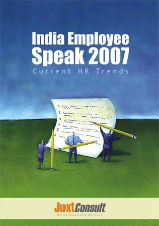 India Employee Speak 2007
 