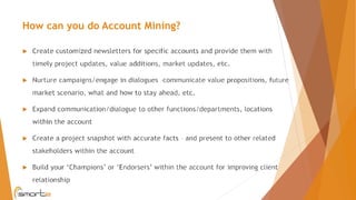 How can you do Account Mining?
 