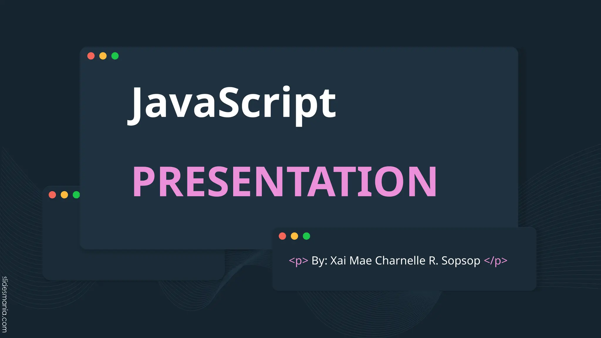 JavaScript
PRESENTATION
<p> By: Xai Mae Charnelle R. Sopsop </p>
 