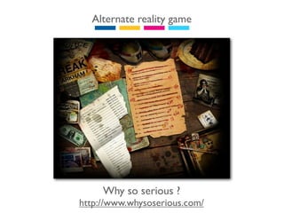 Alternate reality game




     Why so serious ?
http://www.whysoserious.com/
 