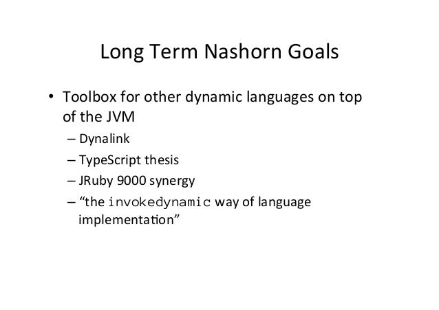 A New Execution Model For Nashorn In Java 9 A New Execution Model For Nashorn In Java 9