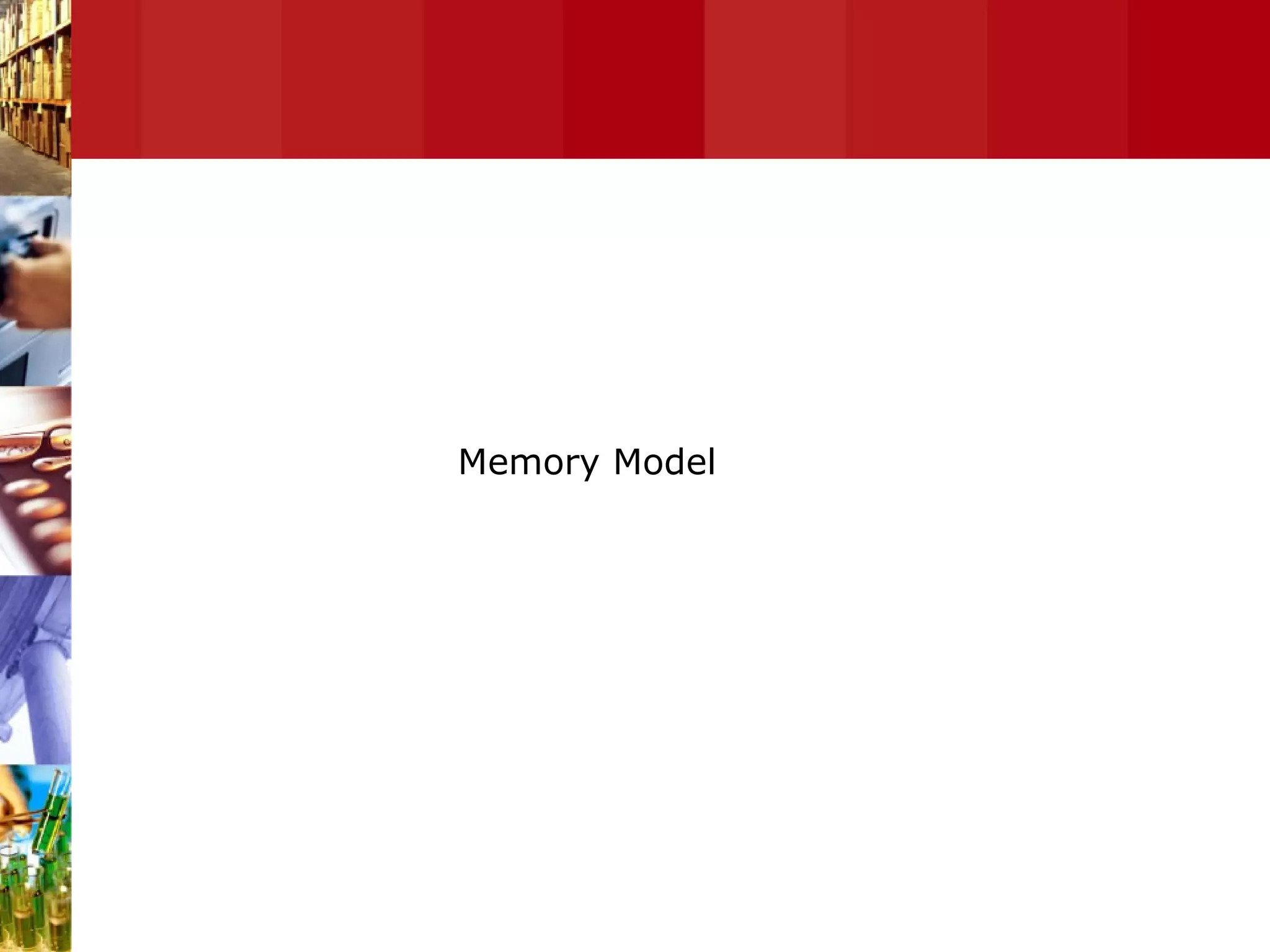 Memory Tuning Memory Model 