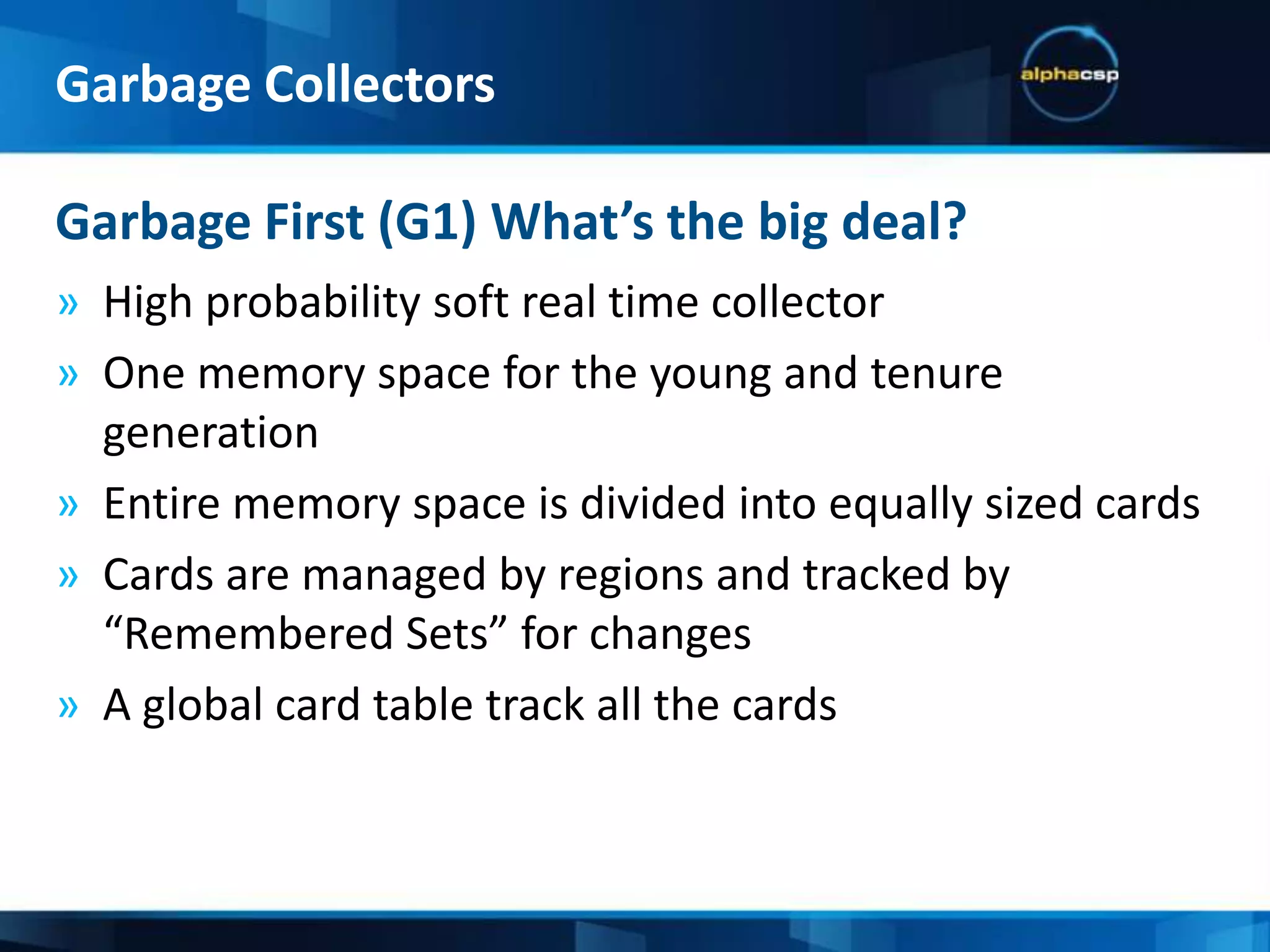 Serial Collector (New Generation Space)Garbage Collectors