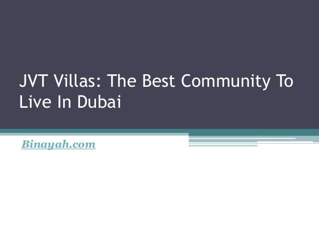 JVT Villas: The Best Community To Live In Dubai 2 jvt villas the best community to live in dubai 1 638