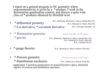P. Aschieri - Noncommutative Differential Geometry: Quantization of Connections and Gravity