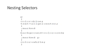 Nesting Selectors
 